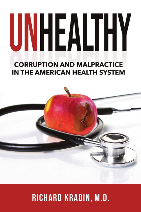 Libro Unhealthy Richard Kradin