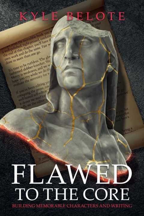 Kniha Flawed to the Core Kyle Belote