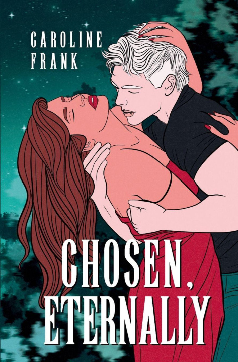 Книга Chosen, Eternally Caroline Frank