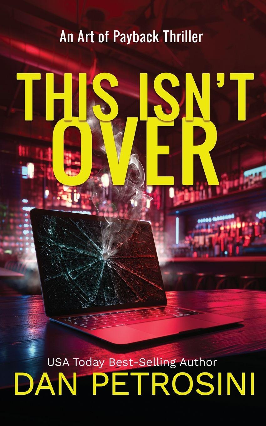 Boek This Isn't Over Dan Petrosini