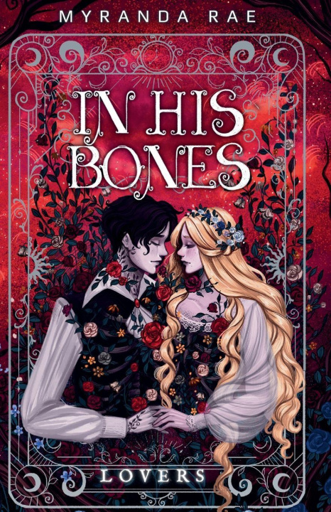 Kniha In His Bones Myranda Rae