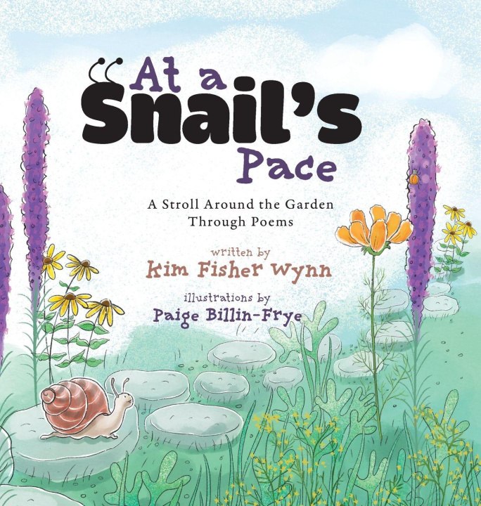 Book At a Snail's Pace Paige Billin-Frye