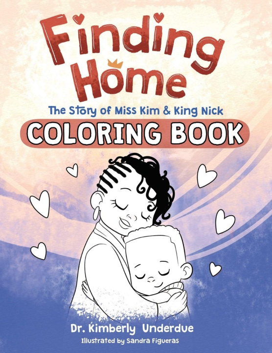 Buch Finding Home Coloring Book Kimberly Underdue