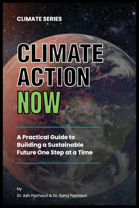 Libro Climate Action Now Saroj Pachauri