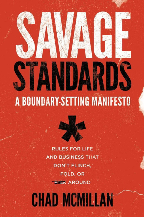Kniha Savage Standards Chad McMillan