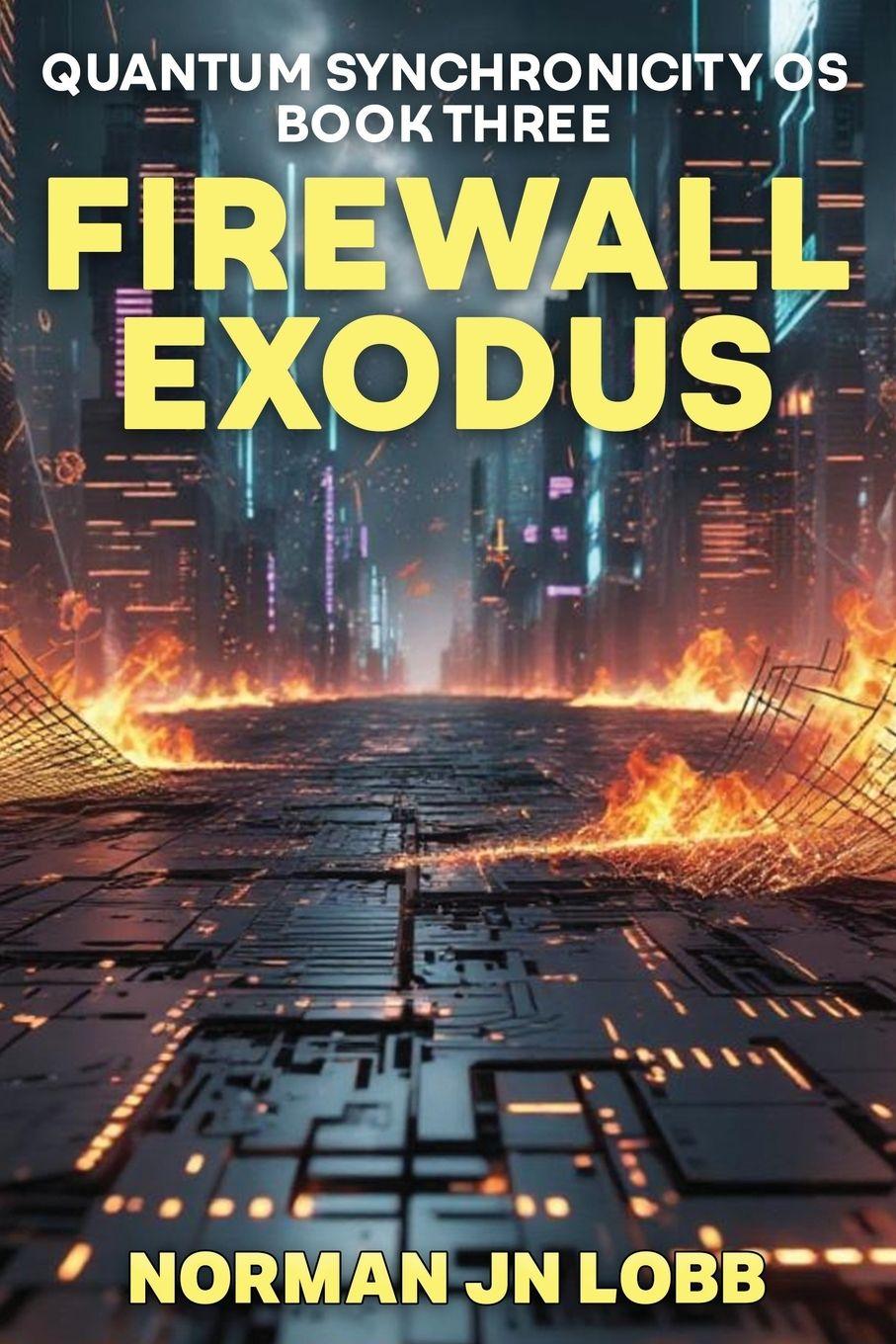 Kniha FIREWALL EXODUS Norman JN Lobb