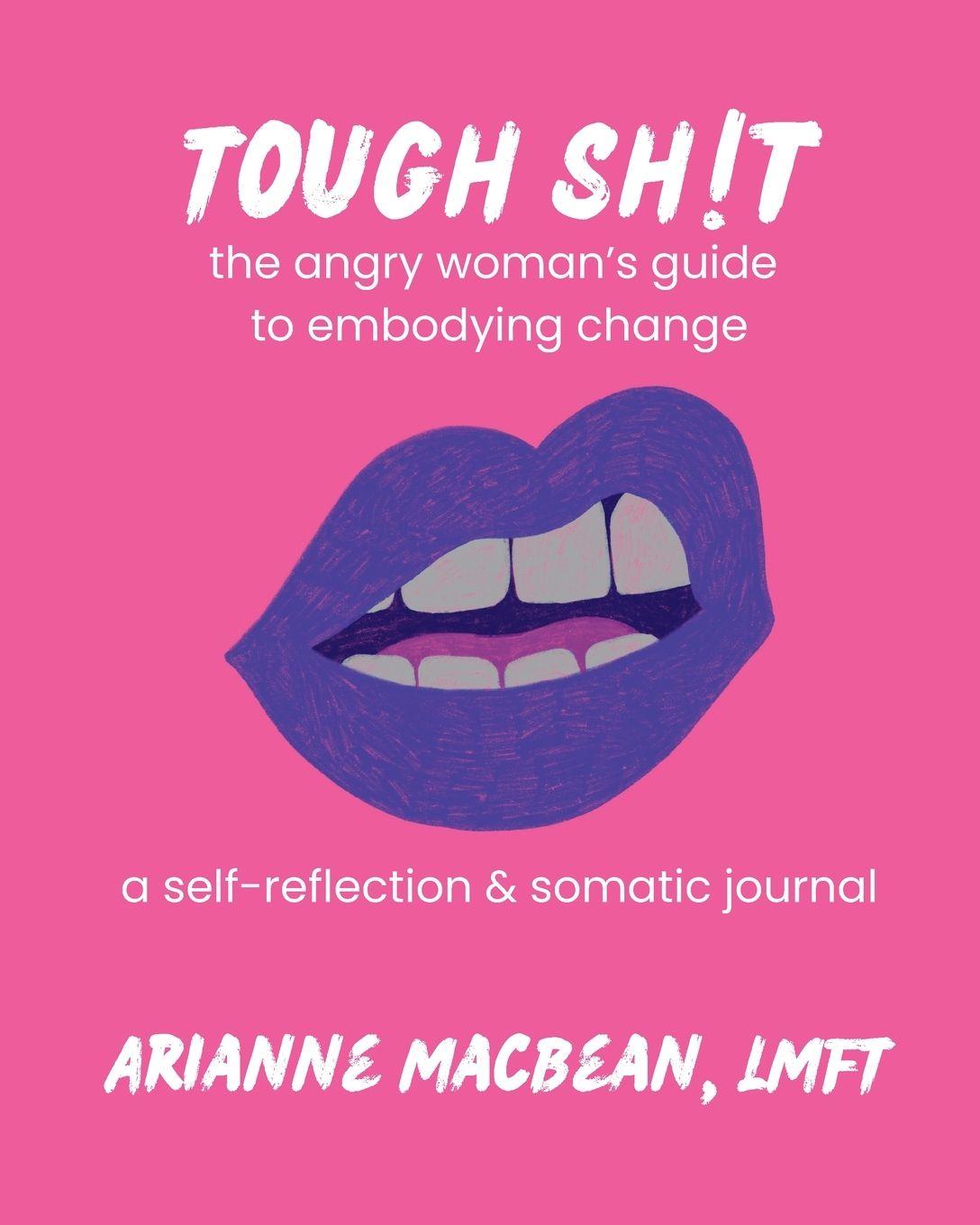 Knjiga Tough Shit LMFT Arianne MacBean