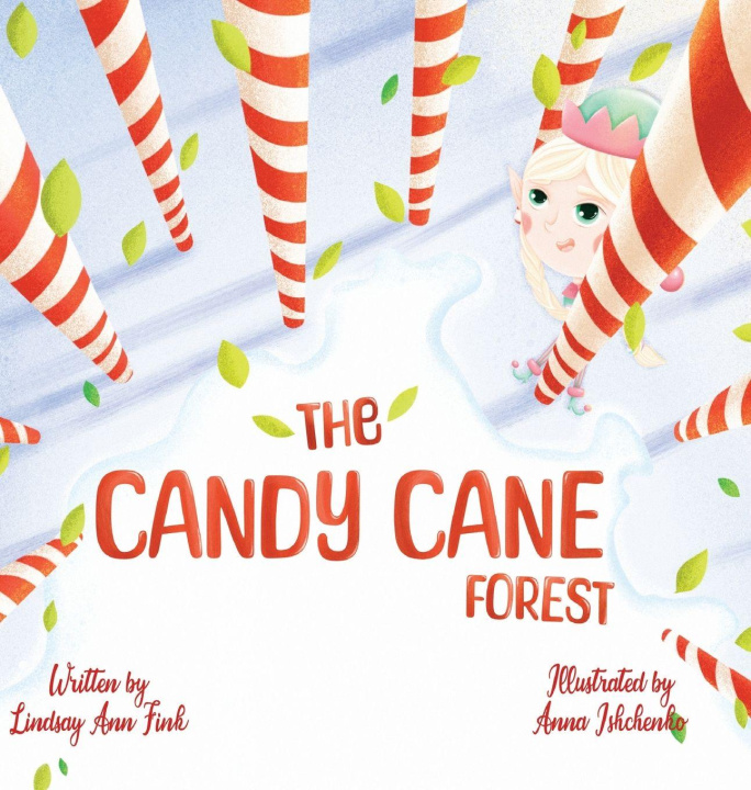 Kniha The Candy Cane Forest Lindsay Ann Fink