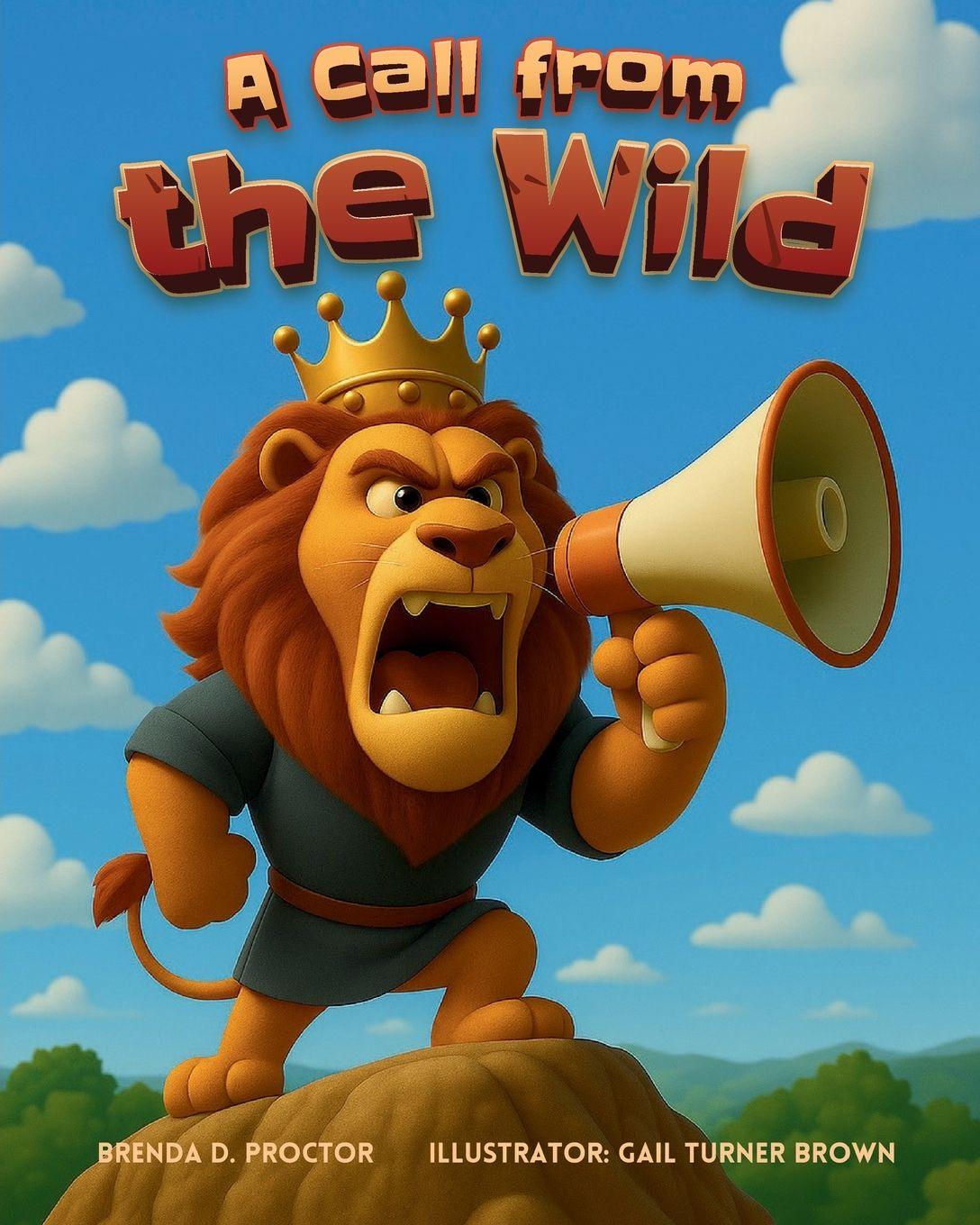 Libro A Call from the Wild Brenda D Proctor