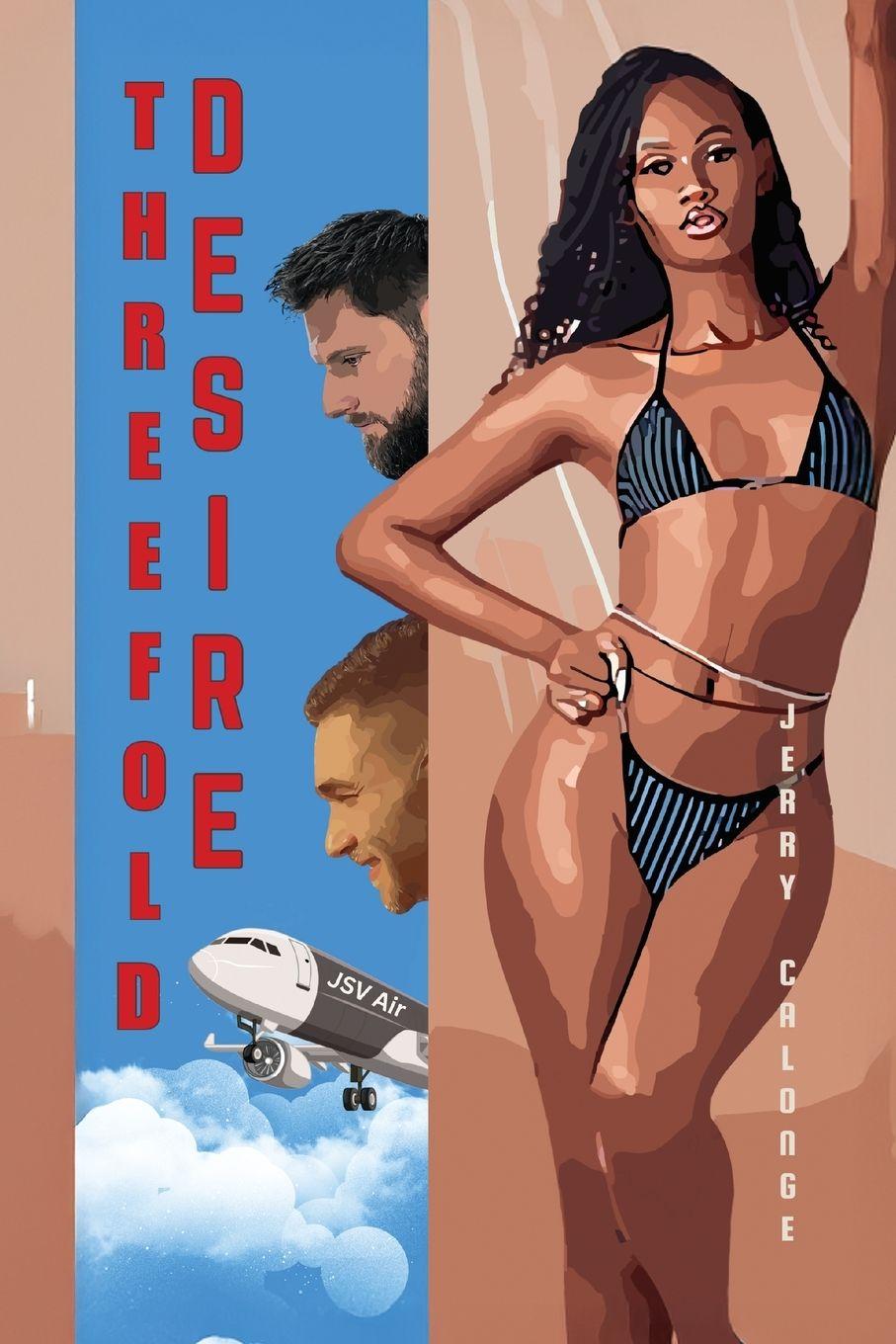 Book Threefold Desire Jerry Calonge
