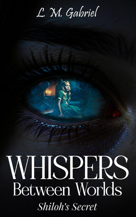 Kniha Whispers Between Worlds L. M. Gabriel