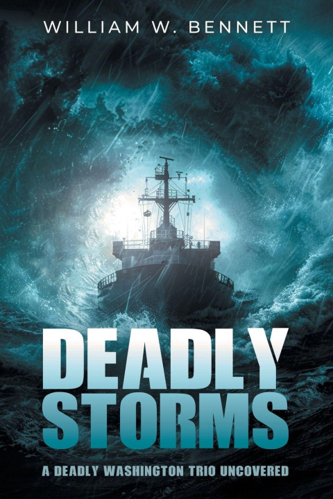 Kniha Deadly Storms William W. Bennett