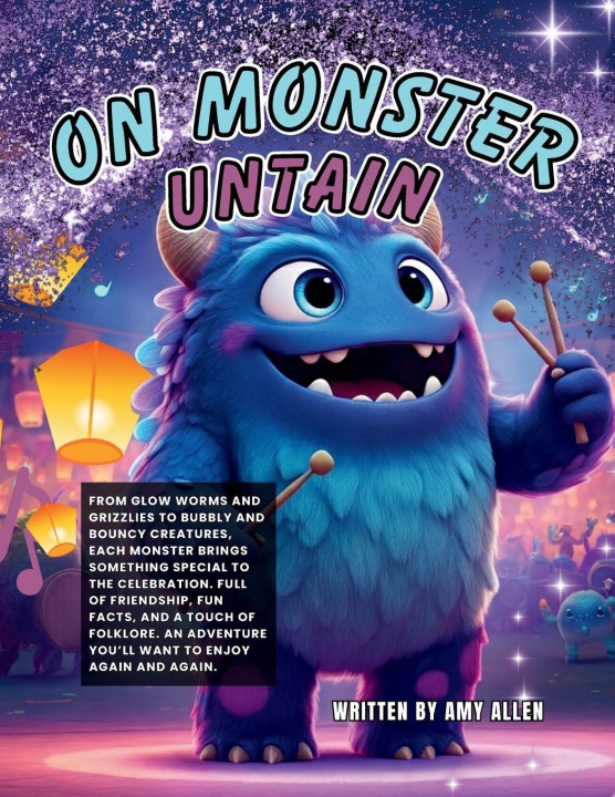 Book On Monster Mountain Amy Allen