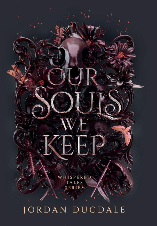 Knjiga Our Souls We Keep Jordan Dugdale
