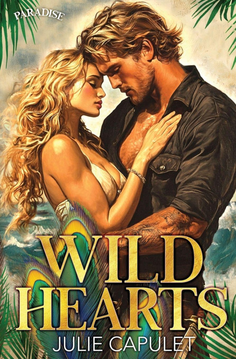 Kniha Wild Hearts Julie Capulet