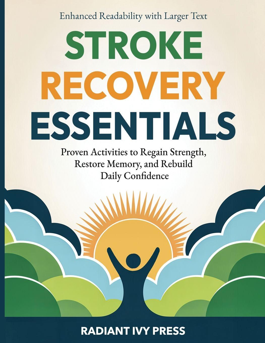 Kniha Stroke Recovery Essentials Radiant Ivy Press