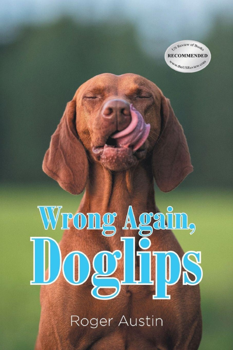 Kniha Wrong Again, Doglips Roger Austin