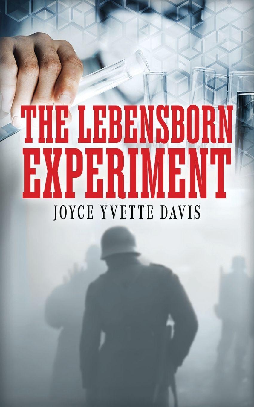 Knjiga The Lebensborn Experiment Joyce Yvette Davis
