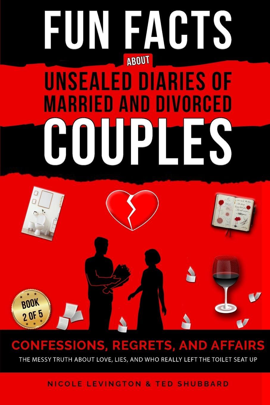 Knjiga Unsealed Diaries of Married and Divorced Couples Testing Shubbard