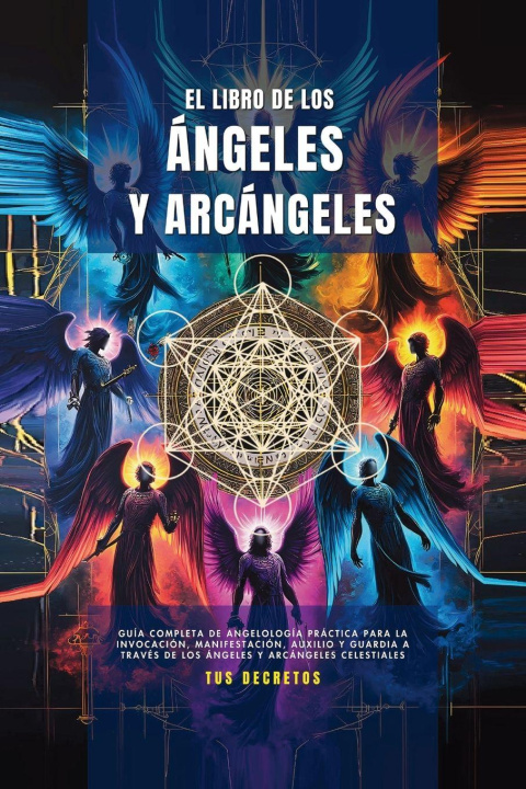 Knjiga El Libro De Los ángeles Y Arcángeles Juan David Arbelaez
