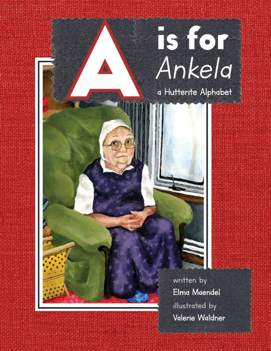 Knjiga A is for Ankela Elma Maendel