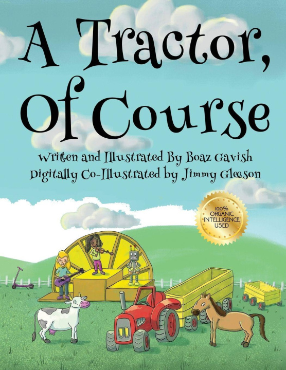 Book A Tractor, of Course Gavish