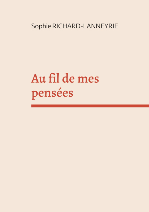 Книга Au fil de mes pensées Sophie Richard-Lanneyrie