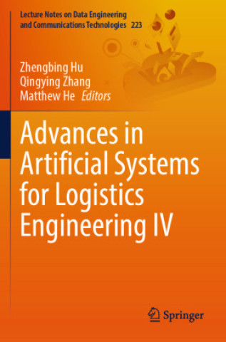 Könyv Advances in Artificial Systems for Logistics Engineering IV Qingying Zhang