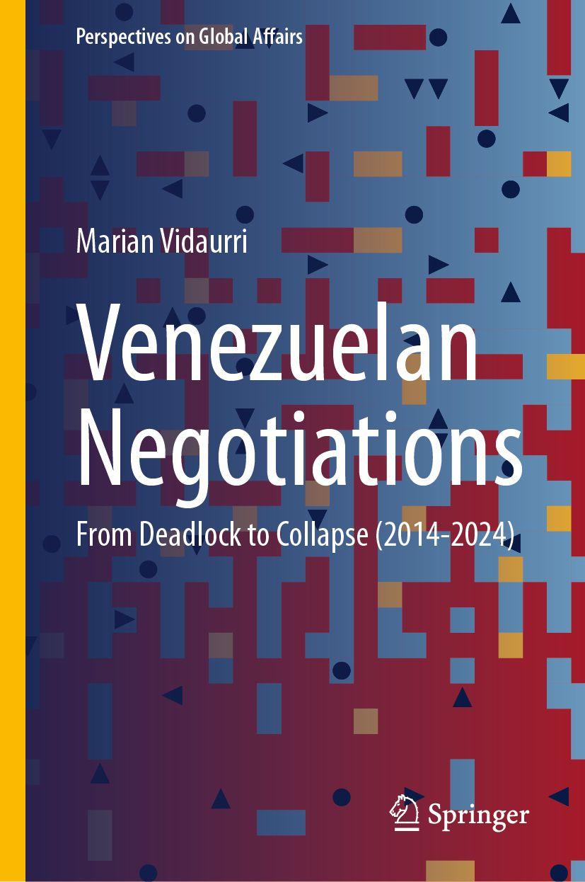 Książka Venezuelan Negotiations Marian Vidaurri