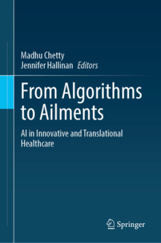 Kniha From Algorithms to Ailments Jennifer Hallinan