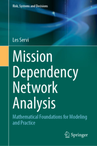 Knjiga Mission Dependency Network Analysis Les Servi