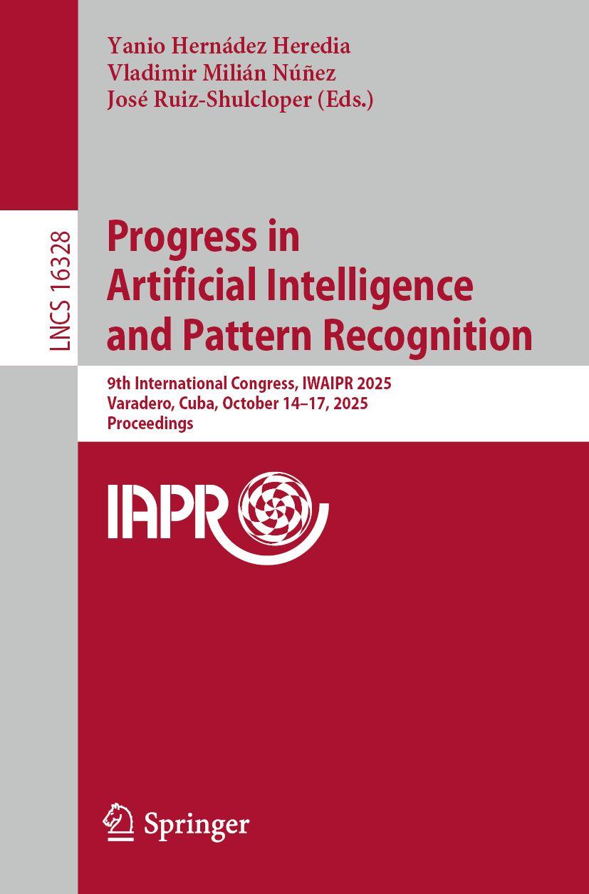 Kniha Progress in Artificial Intelligence and Pattern Recognition Vladimir Milián Núñez