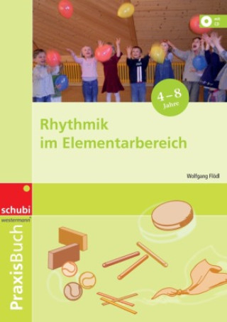 Kniha Rhythmik im Elementarbereich Wolfgang Flödl