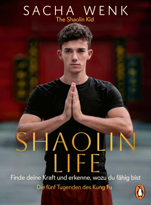 Könyv Shaolin Life Sacha Wenk