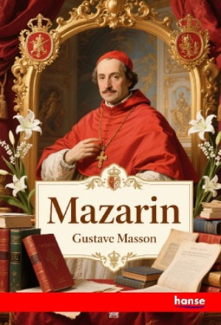 Knjiga Mazarin Gustave Masson