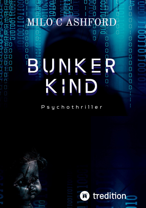Kniha Bunkerkind Milo C Ashford