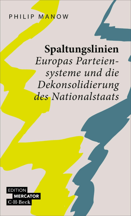 Buch Spaltungslinien Philip Manow