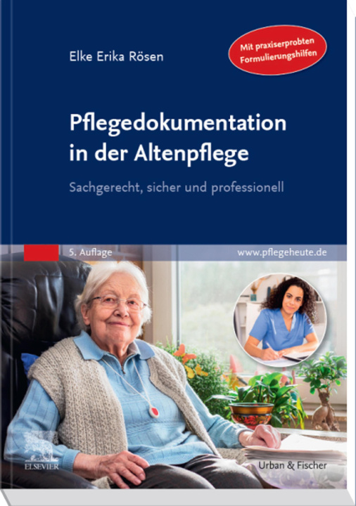 E-book Pflegedokumentation in der Altenpflege Elke Erika Rosen