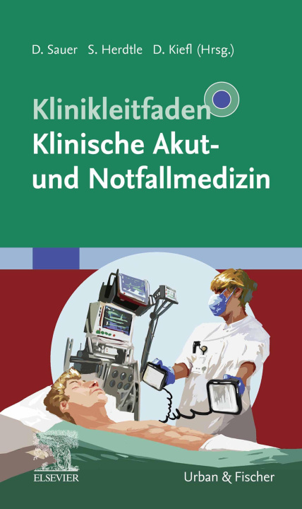 E-knjiga Klinische und akute Notfallmedizin Dorothea Sauer