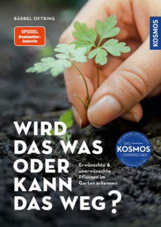 Kniha Wird das was oder kann das weg? Bärbel Oftring
