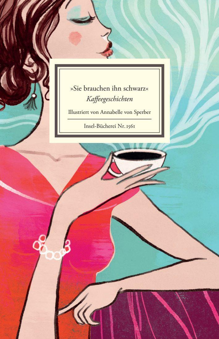 Knjiga 'Sie brauchen ihn schwarz' Annabelle Von Sperber