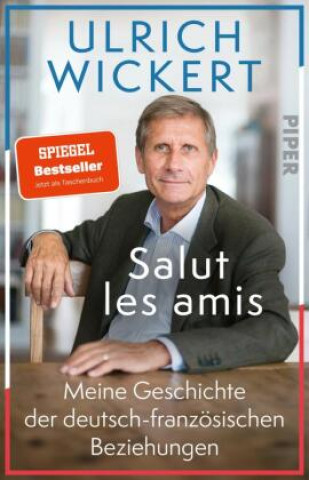 Buch Salut les amis Ulrich Wickert