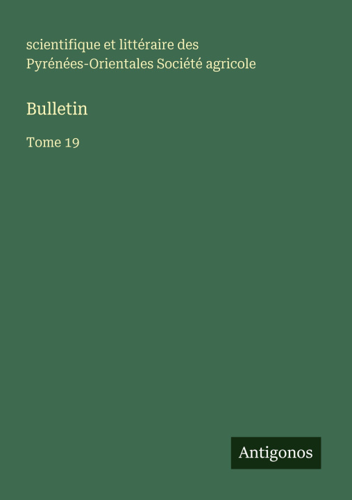 Kniha Bulletin Société agricole