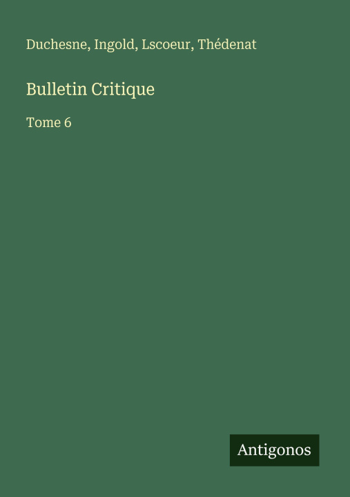 Buch Bulletin Critique Ingold