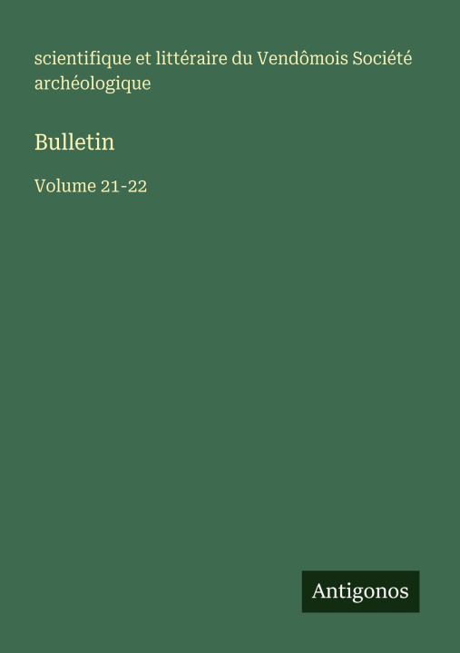 Kniha Bulletin Société archéologique