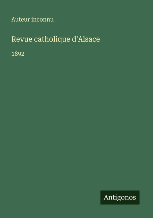 Knjiga Revue catholique d'Alsace 
