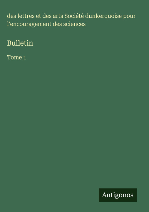 Knjiga Bulletin Société dunkerquoise
