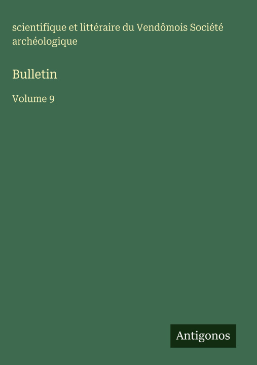 Kniha Bulletin Société archéologique