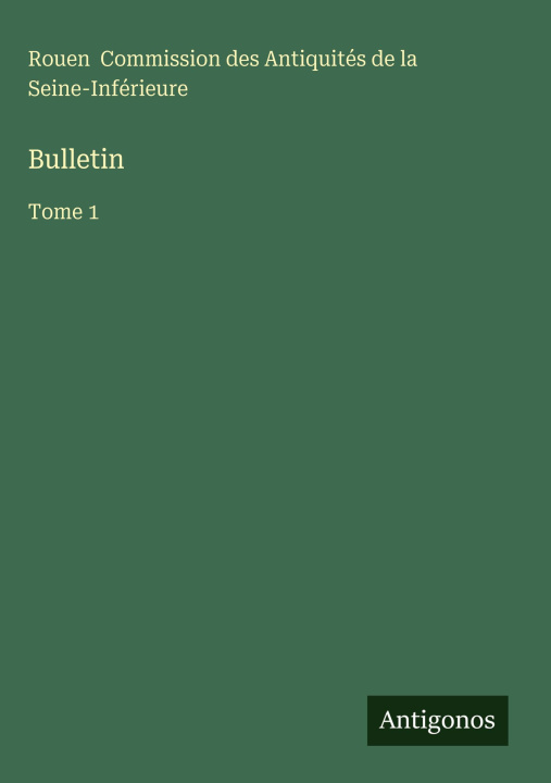 Knjiga Bulletin Commission des Antiquités