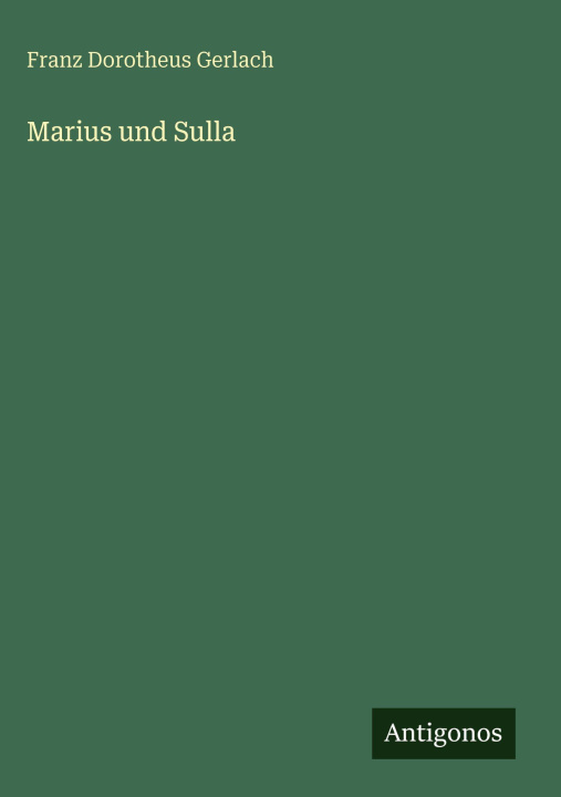 Knjiga Marius und Sulla Franz Dorotheus Gerlach